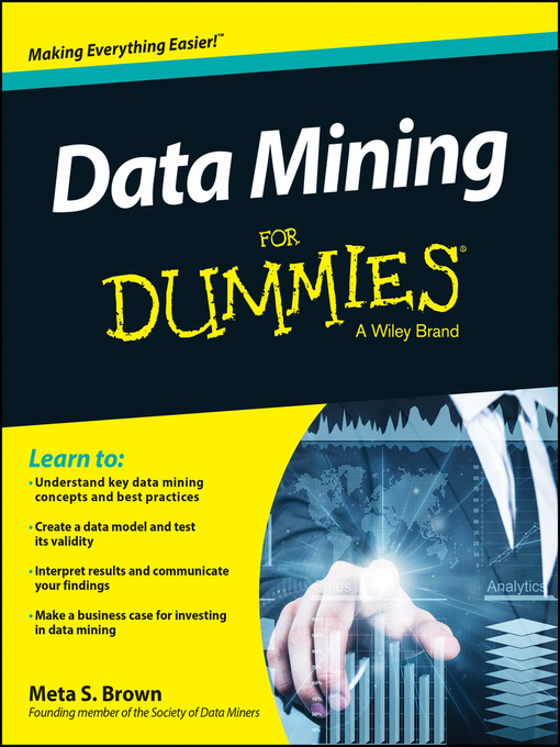 Title details for Data Mining For Dummies by Meta S. Brown - Wait list